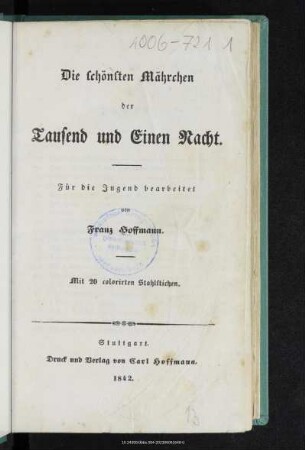 Die schönsten Mährchen der Tausend und einen Nacht