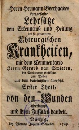 Kurzgefaßte Lehrsätze von Erkenntniß und Heilung der so genannten Chirurgischen Krankheiten, 1