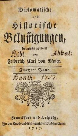 Diplomatische und historische Belustigungen, 2