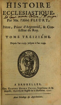 Histoire Ecclesiastique, 13. Depuis l'an 1053. jusques à l'an 1099.