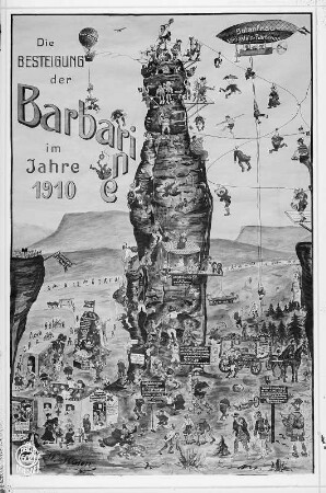 Die Besteigung der Barbarine im Jahre 1910 : Die Besteigung der Barbarine im Jahre 1910. Karikatur von Walter Hahn (Photograph)