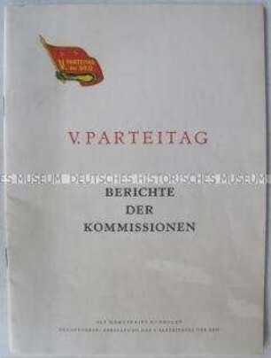 Dokumente des V. Parteitages der SED