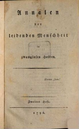 Annalen der leidenden Menschheit : in zwanglosen Heften. 2, 2. 1796