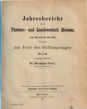 Jahresbericht der Fürsten- und Landesschule St. Afra in Meissen : womit zugleich zur Feier d. Stiftungstages ... ergebenst einladet .., 1875/76