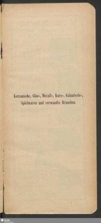 Keramische, Glas-, Metall-, Kurz-, Galanterie-, Spielwaren und verwandte Branchen