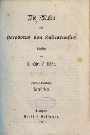 Die Musen des Herodotus von Halicarnassus, 5. Terpsichore