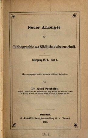 Neuer Anzeiger für Bibliographie und Bibliothekwissenschaft. 1874