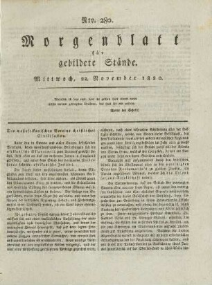 Nro. 280. Mittwoch, 22. November 1820. - Nro. 287. Donnerstag, 30. November 1820.
