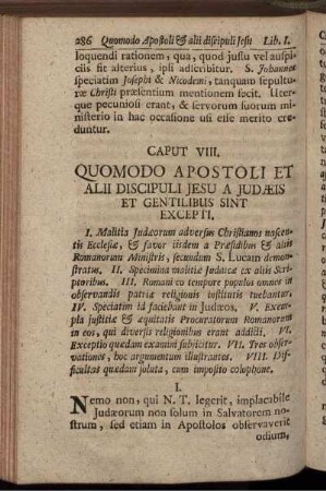 Caputt VIII. Quomodo Apostoli Et Alii Discipuli Jesu A Jusæis Et Gentilibus Sint Excepti.