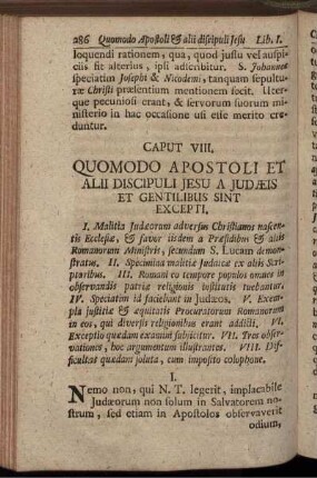 Caputt VIII. Quomodo Apostoli Et Alii Discipuli Jesu A Jusæis Et Gentilibus Sint Excepti.