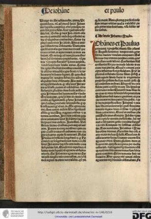Johannes et Paulus primicerii et prepositi constantie filie Constantino Augusti fuerunt; eo tempore cum gens Sithica (!) Daciam et Traclam (!) occuparet et Gallicanus dux romani exercitus contra gentem illam mitti deberet...
