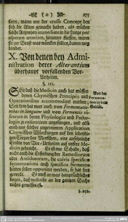 X. Von denen bey Administration der Alterantium überhaupt vorfallenden Vor-Urtheilen