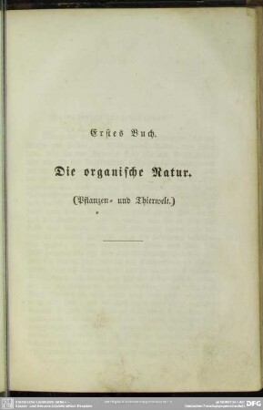 Erstes Buch. Die organische Natur (Pflanzen- und Thierwelt)