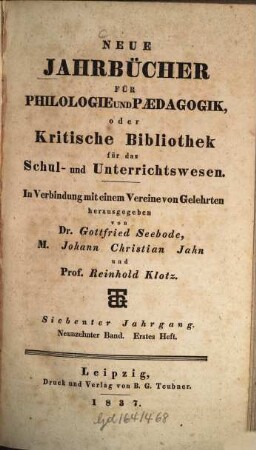 Neue Jahrbücher für Philologie und Pädagogik. 19 = Jg. 7. 1837