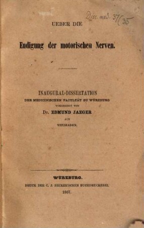 Ueber die Endigung der motorischen Nerven : Inaugural-Dissertation