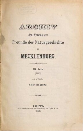 Archiv des Vereins der Freunde der Naturgeschichte in Mecklenburg. 43. 1889 (1890)