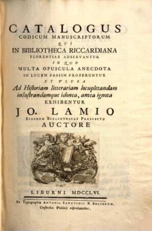 Catalogus Codicum Manuscriptorum Qui In Bibliotheca Riccardiana Florentiae Adservantur ...