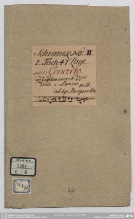 Concertos - Mus.2364-O-6 : vl, strings, bc - C; VeiI Bre3