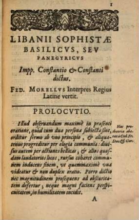 Libanii Basilikos Sev Panegyricvs Constanti Et Constantio Impp. Dictvs : Specvlvm Imperatoriæ Majestatis & Regiarum virtutum omnium, oratorio & historico lepore conditu. Graeca nunc primum e Vaticana Bibliotheca prodeunt