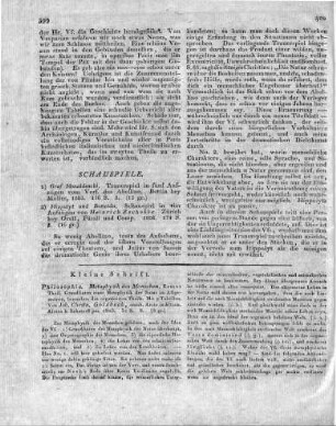 [Sammelrezension:] 1) Graf Monaldeschi. Trauerspiel in fünf Aufzügen vom Verf. des Abellino. Berlin bey Müller, 1803. 156 8. --- 2) Hippolyt und Roswida. Schauspiel in vier Aufzügen von Heinrich Zschokhe. Zürich bey Orell, Füssli und Comp. 1803. 174 S.