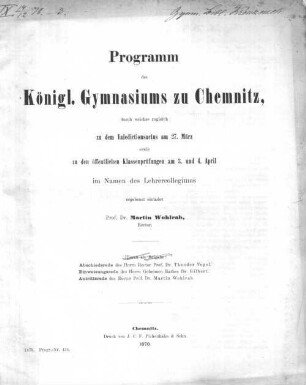 Programm des Königl. Gymnasiums zu Chemnitz : für das Schuljahr Ostern ... bis Ostern ...