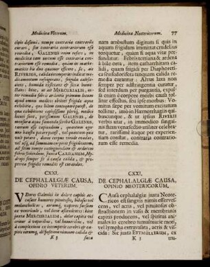 CXXI. De Cephalagiæ Causa Opinio Veterum. / CXXI. De Cephalagiæ Causa Opinio Neotericorum. - CLX. De Lumbricorum, Seu Vermium Causa, Opinio Veterum. / CLX. De Lumbricorum, Seu Vermium Causa, Opinio Neotericorum.