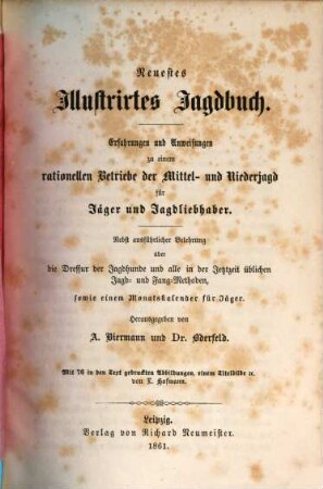 Neuestes illustrirtes Jagdbuch : Hsg. v. A. Biermann u. Dr. Oderfeld