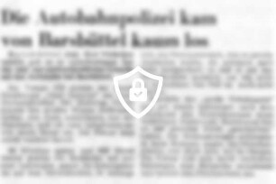 Die Autobahnpolizei kam von Barsbüttel kaum los