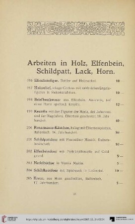 Arbeiten in Holz, Elfenbein, Schildpatt, Lack, Horn