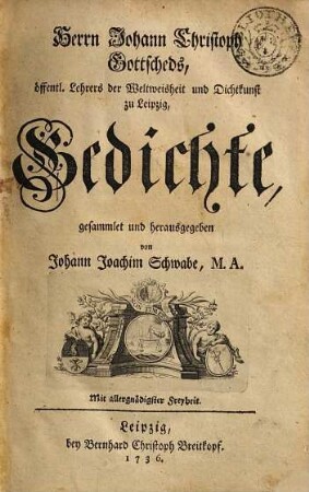 Herrn Johann Christoph Gottscheds, ... Gedichte