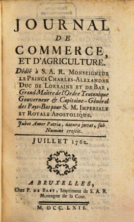 Journal de commerce et d'agriculture. 1762,[4] = T. 22. Juillet