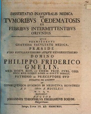 Dissertatio inauguralis medica de tumoribus oedematosis ex febribus intermittentibus oriundis