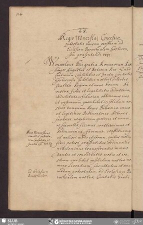 48. Regis Wenceslai Concessio potestatis unicam personam ad Ecclesiam Parochialem Gorlicem sem præsentandi 1397.