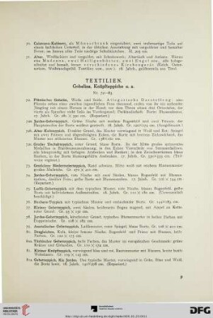 Textilien. Gobelins, Knüpfteppiche u.a. (Nr. 72-83)