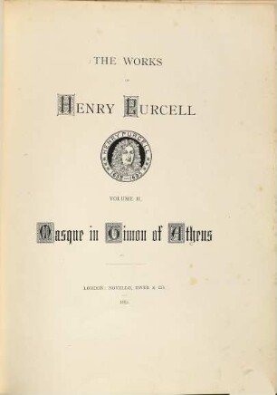 The works of Henry Purcell : [Purcell Society edition]. 2, The masque in Timon of Athens