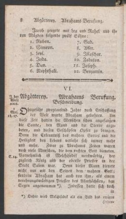 VI. Abgötterey. Abrahams Berufung. Beschneidung