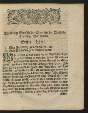 Erster Theil: I. Was Sie dabey zu beobachten, und II. Was Sie dabey zu vermeiden haben.