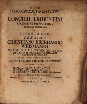 Notae Courayerii et Calixti in Concilii Tridentini canones praecipuos ulterius illustratae