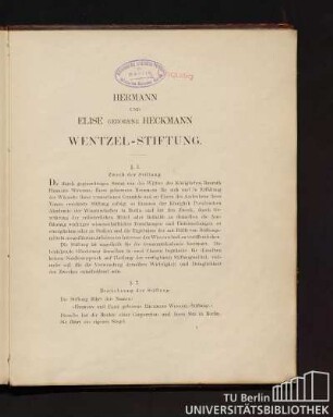Hermann und Elise geborene Heckmann Wentzel-Stiftung