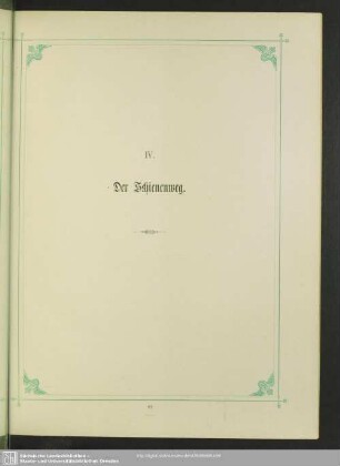 IV. Der Schienenweg