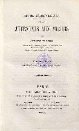 Étude médico-légale sur les attentats aux moeurs