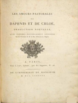 Les amours pastorales de Daphnis et de Chloé : traduction nouvelle