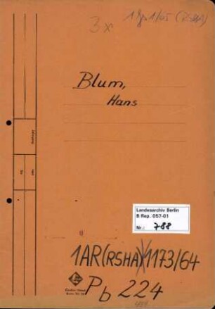 Personenheft Hans Blum (*16.04.1900), Polizeioberinspektor und SS-Hauptsturmführer