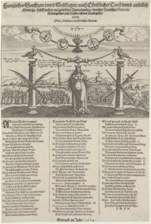 Hertzliches Seufftzen unnd Wehklagen/auch Christlicher Trost unnd endtlich/ Göttliche Huelff unsers vielgeliebten Vatterlandes/ werther Teutscher Nation