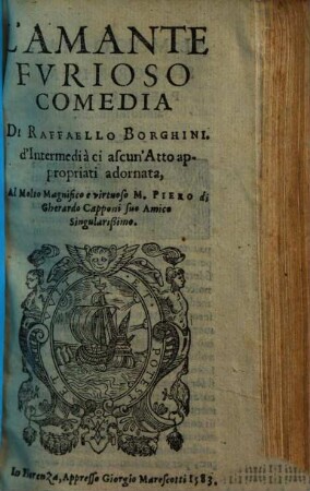 L'Amante Fvrioso : Comedia