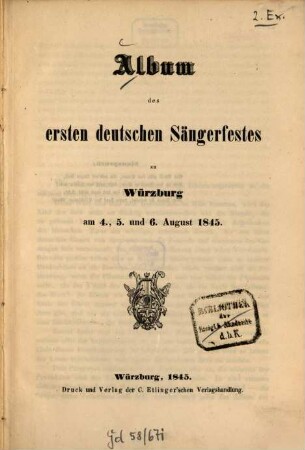Album des ersten deutschen Sängerfestes zu Würzburg am 4., 5. und 6. August 1845