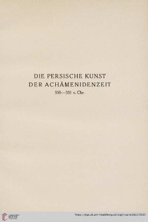 Die persische Kunst der Achämenidenzeit 550-331 v. Chr.