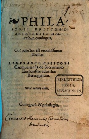 Philastrii Episcopi Brixiensis Haereseōn catalogus