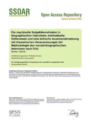 Die machtvolle Subjektkonstitution in biographischen Interviews: methodische Reflexionen und eine kritische Auseinandersetzung mit theoretischen Voraussetzungen der Methodologie des narrativbiographischen Interviews nach Fritz