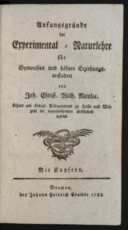 Anfangsgründe der Experimental-Naturlehre für Gymnasien und höhere Erziehungsanstalten